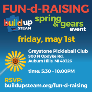 FUN-d-RAISING Buildup STEAM - Spring & Gears Event
